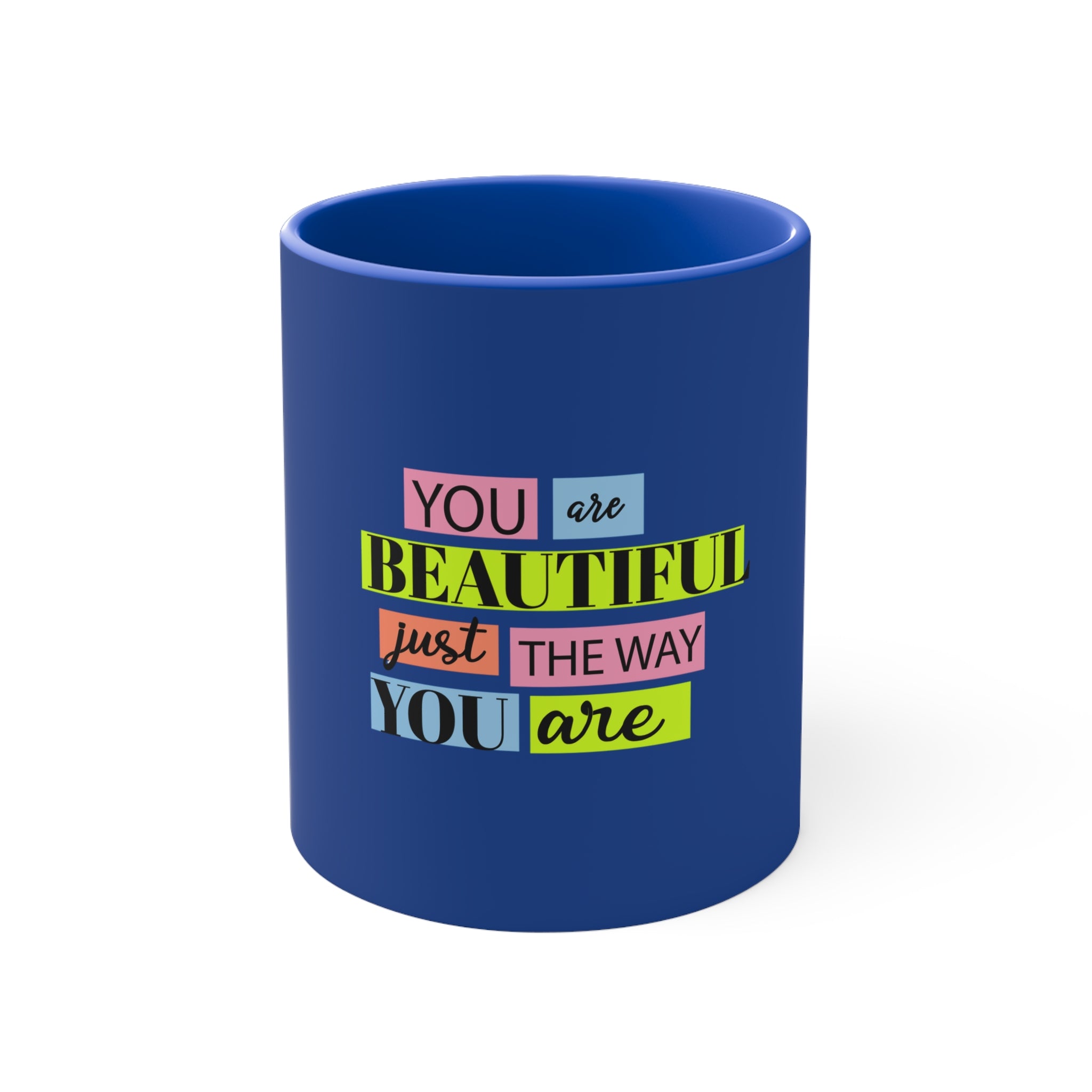 You Are Beautiful Accent Mug — Inspirational 11oz Blue Coffee Cup