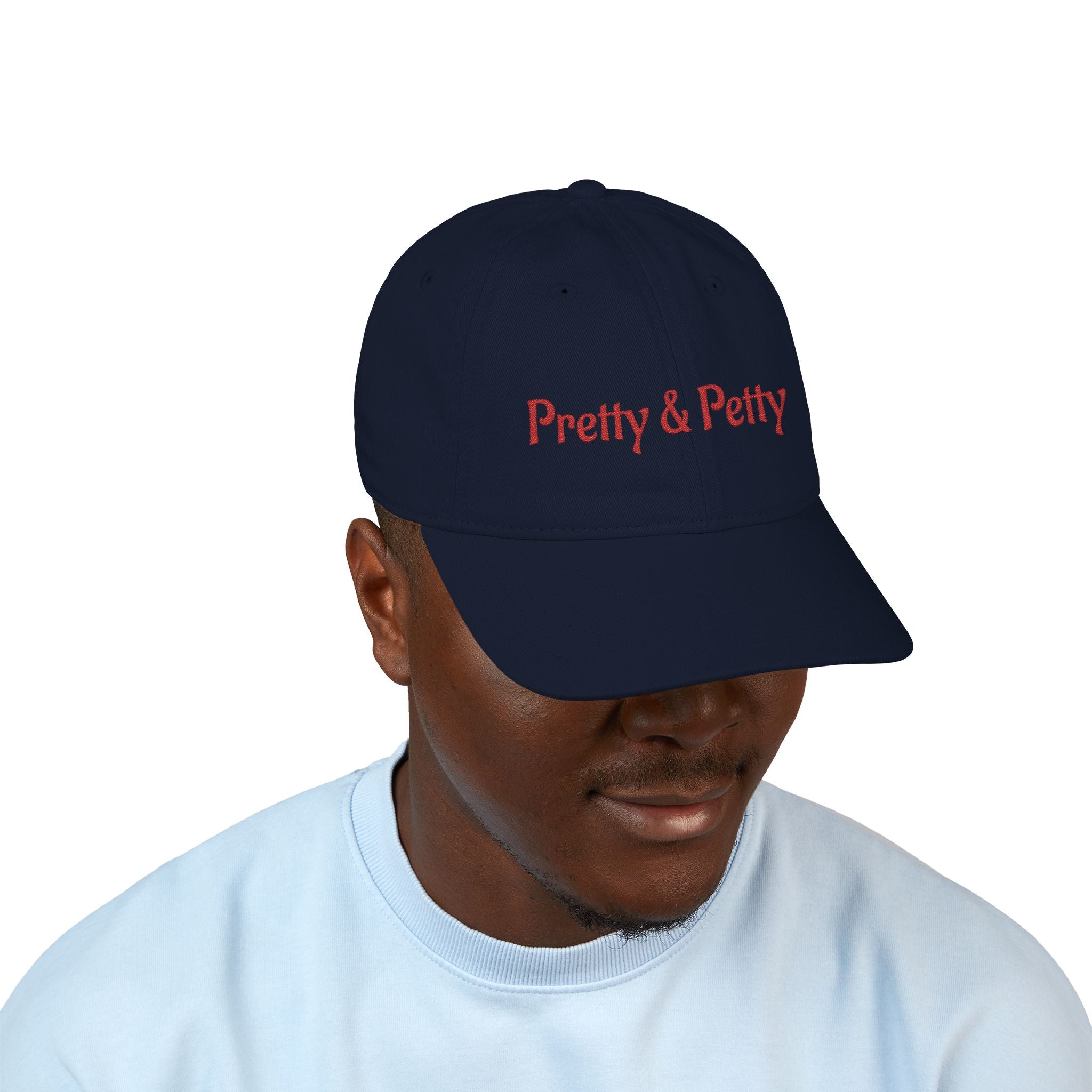Baseball Cap — 'pretty & petty' Embroidered Organic Cotton